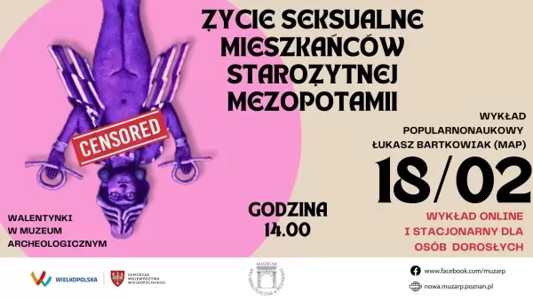 "Życie seksualne mieszkańców starożytnej Mezopotamii" | Wykład popularnonaukowy Ł. Bartkowiaka (MAP)