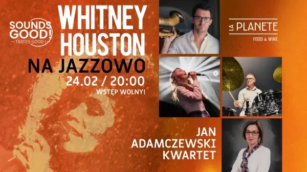 Whitney Houston na Jazzowo | Jan Adamczewski Kwartet 