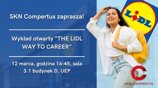 Wykład otwarty "The Lidl Way To Career" | SKN Compertus