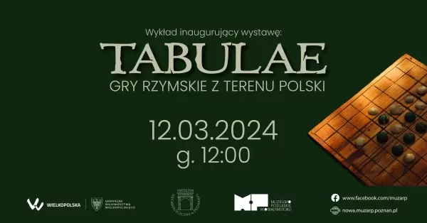 Wykład stacjonarny pt. „Tabulae – gry rzymskie z terenu Polski”
