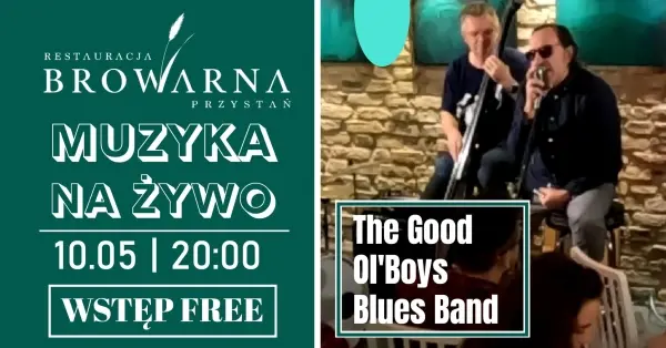 Muzyka na ŻYWO | The Good Ol’Boys Blues Band 