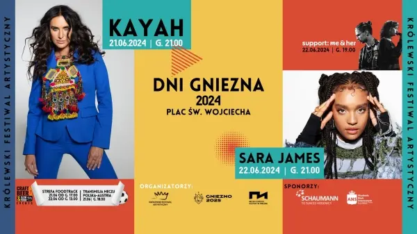 Dni Gniezna - KFA2024: Kayah, Sara James