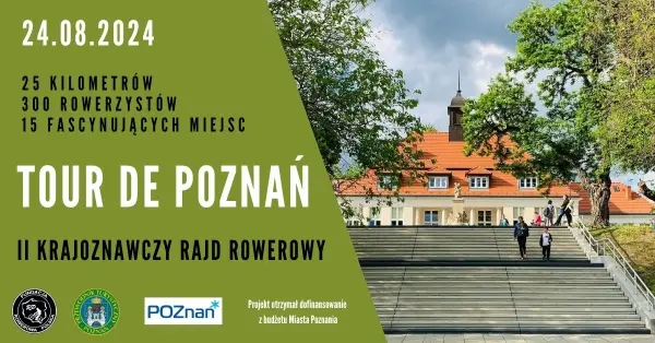 „TOUR DE POZNAŃ 2024" | II Krajoznawczy Rajd Rowerowy 