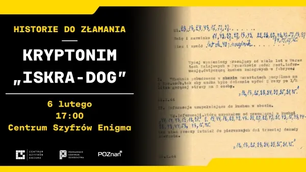 Historie do złamania: Kryptonim „Iskra-Dog”