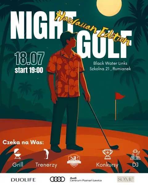 NIGHT GOLF Hawaiian edition & BBQ