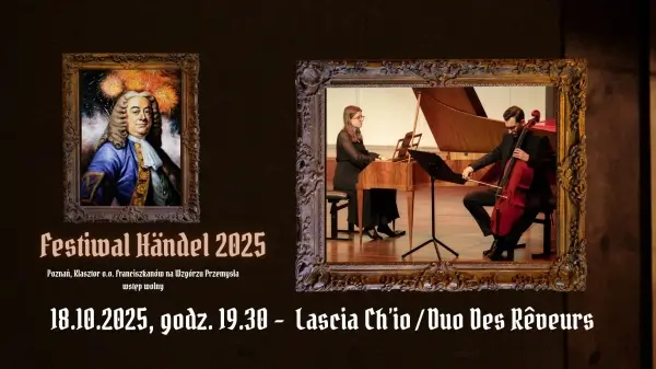 Festiwal Händel 2025 | Lascia Ch’io | Duo Des Rêveurs