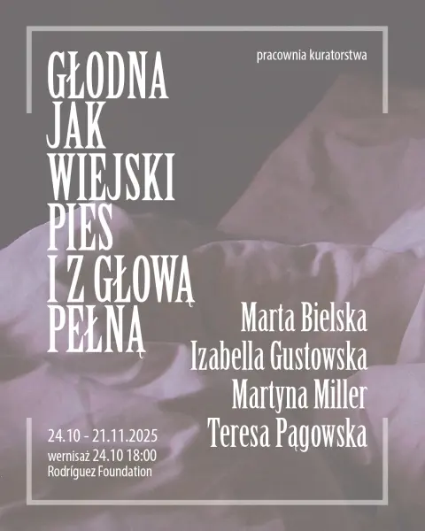 GŁODNA JAK WIEJSKI PIES I Z GŁOWĄ PEŁNĄ