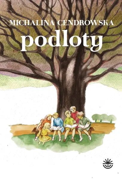 Podloty - spotkanie autorskie z Michaliną Cendrowską