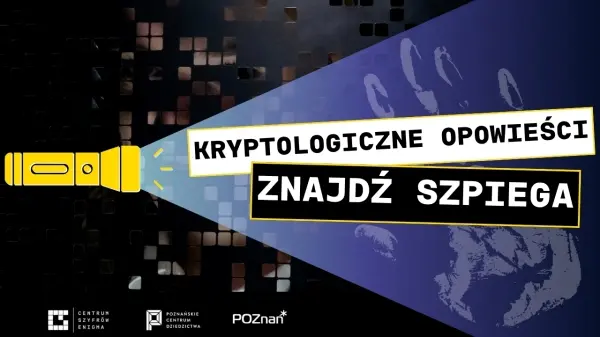 Kryptologiczne opowieści. Znajdź szpiega